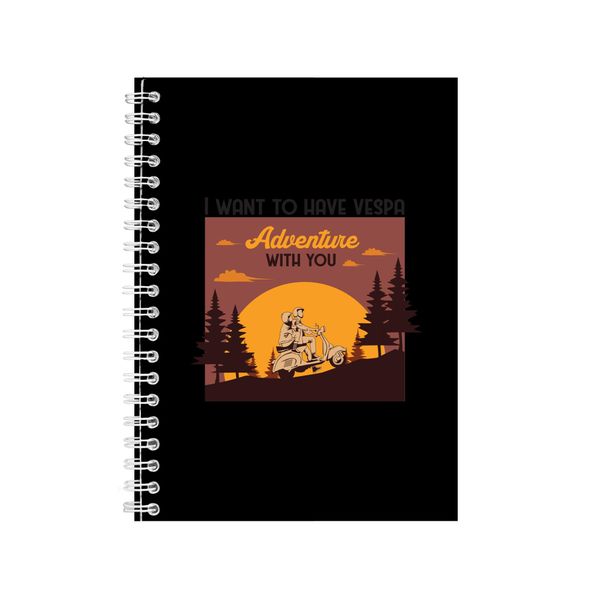 I Want To Have A Vespa Notebook Scooter Gift Idea A4 Notepad 149