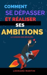 Le Chemin Des R Veurs Comment Se D Passer Et R Aliser Ses Ambitions Shop Today Get It