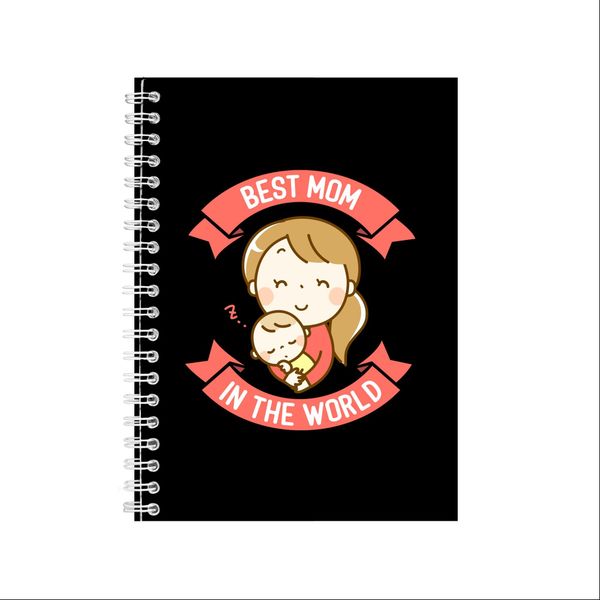 Best Mom In The World Notebook Mother's Day Gift Idea A4 Notepad 130