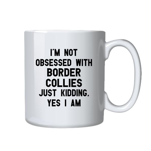 Border Collies Coffee Mug - Best Border Collies Dog Owner Gift For Birthday