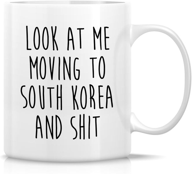 Moving to South Korea-Father's day-Mother's day-Christmas-Valentines Mug