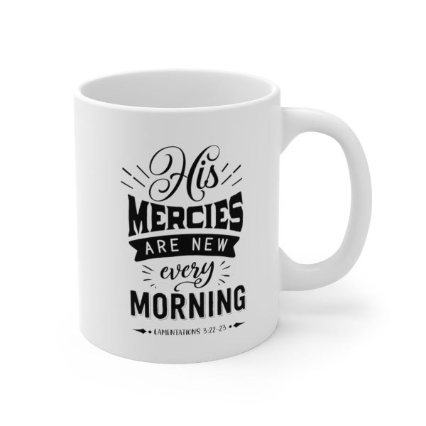 Lamentations 3:22-23-Father's Day - Mother's Day-Valentines Mug