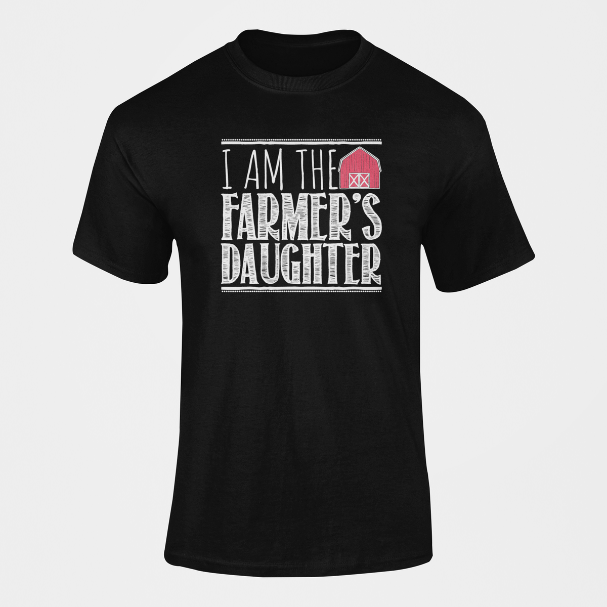 I Am The Farmers Daughter T Shirt Shop Today Get It Tomorrow 2696