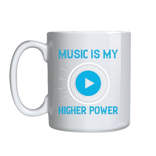 Music Is My Higher Power Mug Gift Idea 164