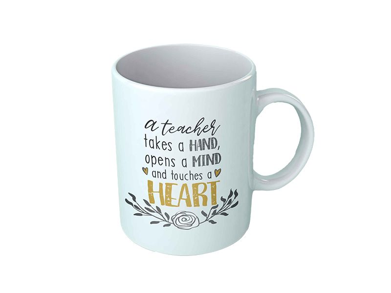 Novelty Mug - A Teacher Takes a Hand and Touches a Heart
