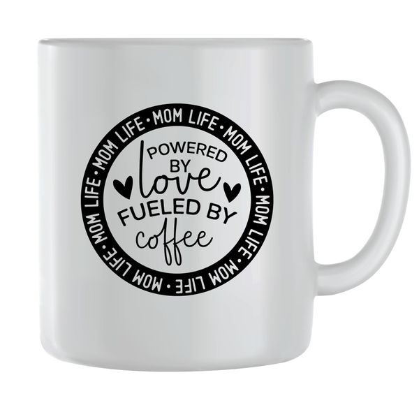Powered by love Coffee Mugs for Mothers Graphic Mom Sayings Present 066