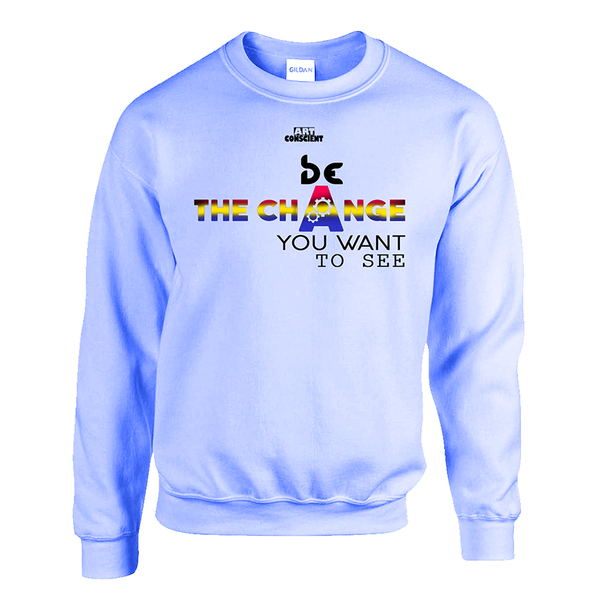 Be the Change You Want to See Hoodie, Sky Blue