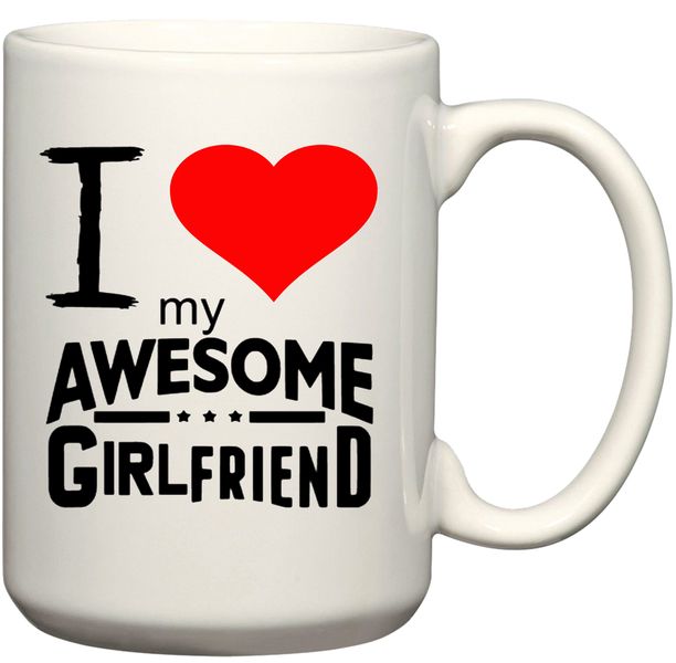 I Love My Awesome Girlfriend Coffee Mug