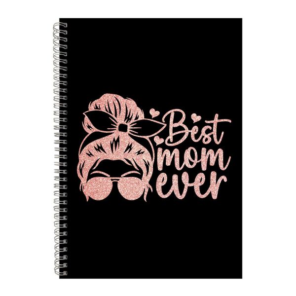 Best Mom A4 Notebook Pad for Mothers Day Graphic Mom Sayings Present 061