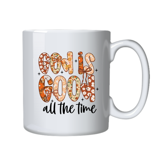 God is Good All Time Christian Theme Birthday Christmas Gift Mug Cup-402