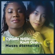 Cyrielle Ndjiki Nya/Kaoli Ono: Muses Éternelles (CD / Album)