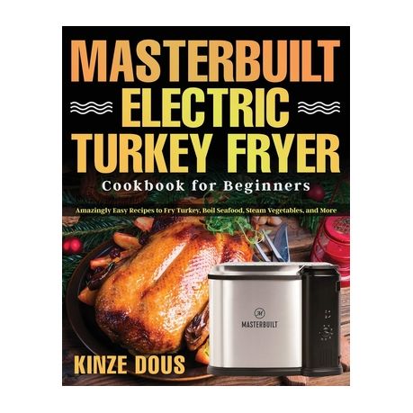 masterbuilt electric turkey fryer