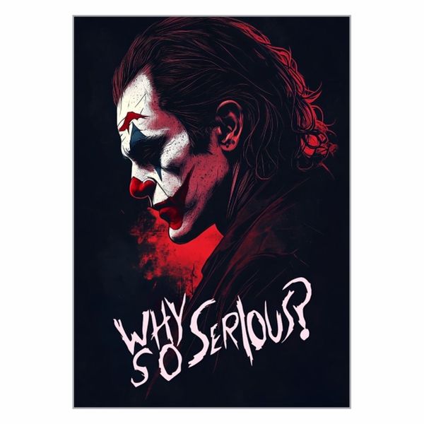Why So Serious Poster - A1
