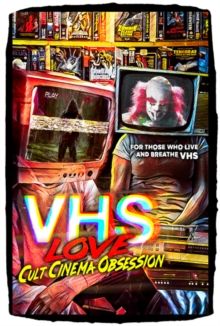 VHS Love: Cult Cinema Obsession(DVD)