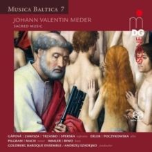 Johann Valentin Meder: Sacred Music (SACD)