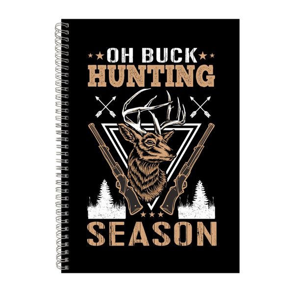 Oh Buck Hunting Season Notebook Hunter Gift Idea A4 Notepad 144