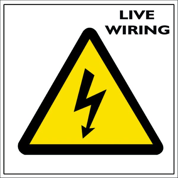 Live wiring sign 15x15cm-2 Pack