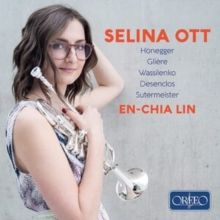 Selina Ott: Honegger/Glière/Wassilenko/Desenclos/Sutermeister (CD / Album)