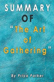 the art of gathering priya parker