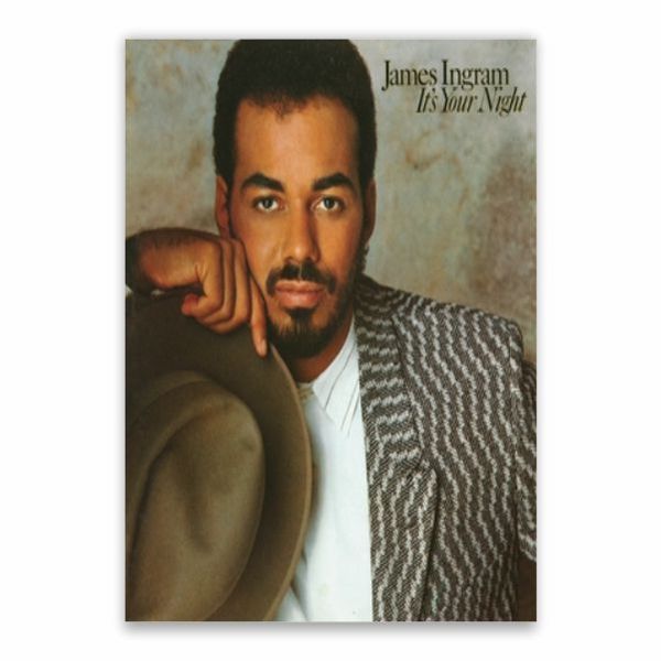 James Ingram It's Your Night Poster - A1