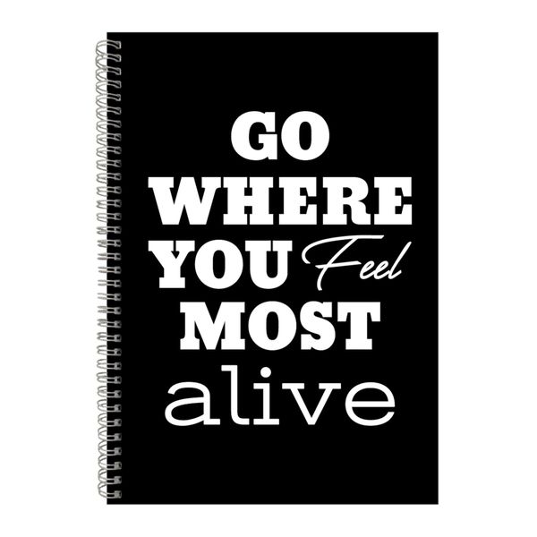 Alive A4 Notebook Spiral Lined Motivational Saying Graphic Notepad Gift 206