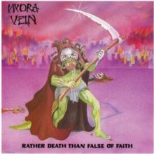 Rather Death Than False of Faith (CD / Album)