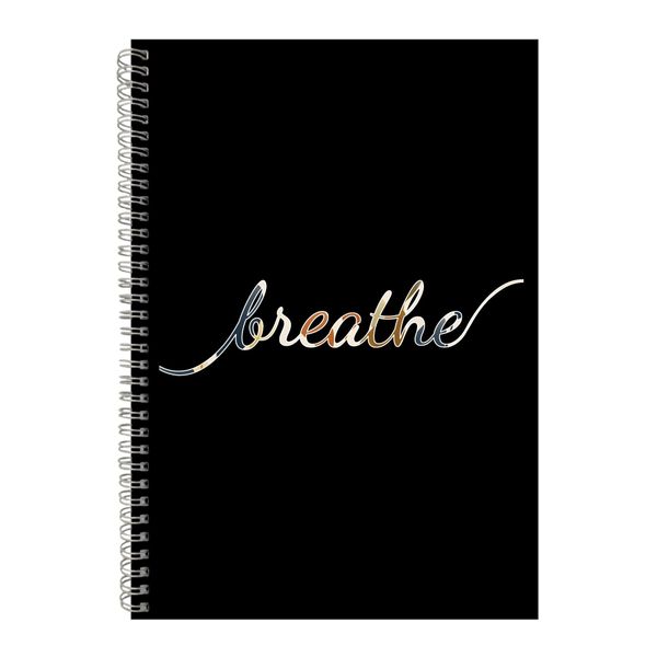 Breathe A4 Notebook Spiral and Lined Motivational Saying Graphic Notepad236