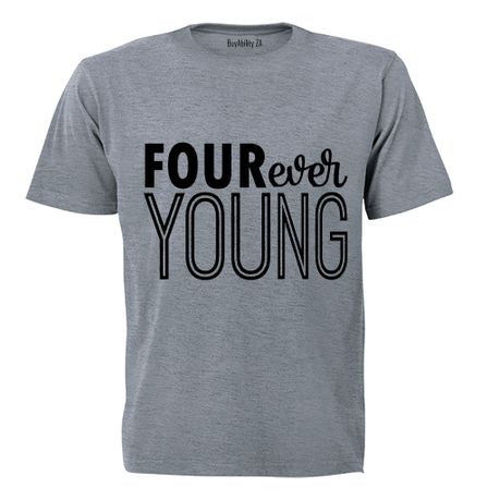 FOUR Ever Young! - Kids T-Shirt - Grey