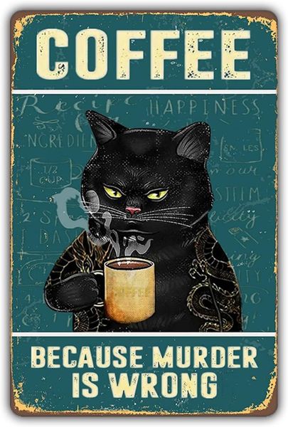 8x12" Retro Cat Coffee Tin Sign, Vintage Kitchen Bar Decor, Murder Is Wrong