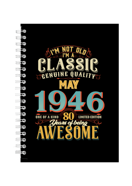 80 Years Old Born May 1946 Birthday Writing Book Notepad Notebook A4