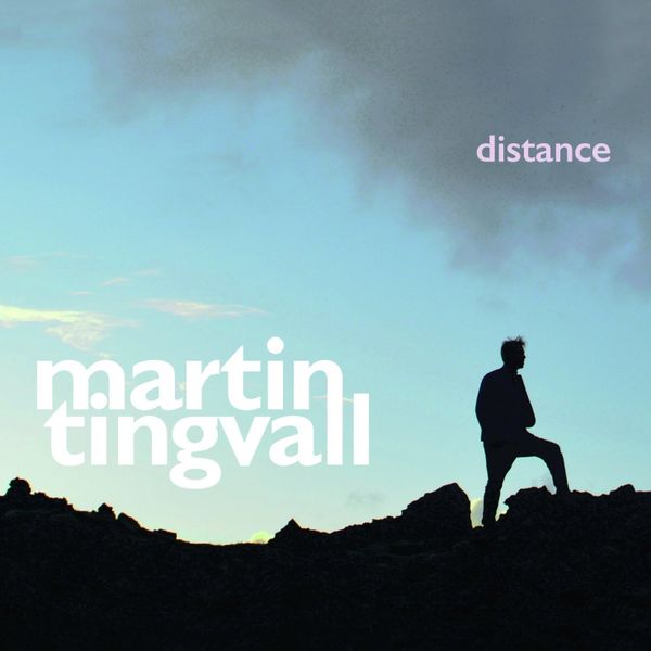 Martin Tingvall - Distance