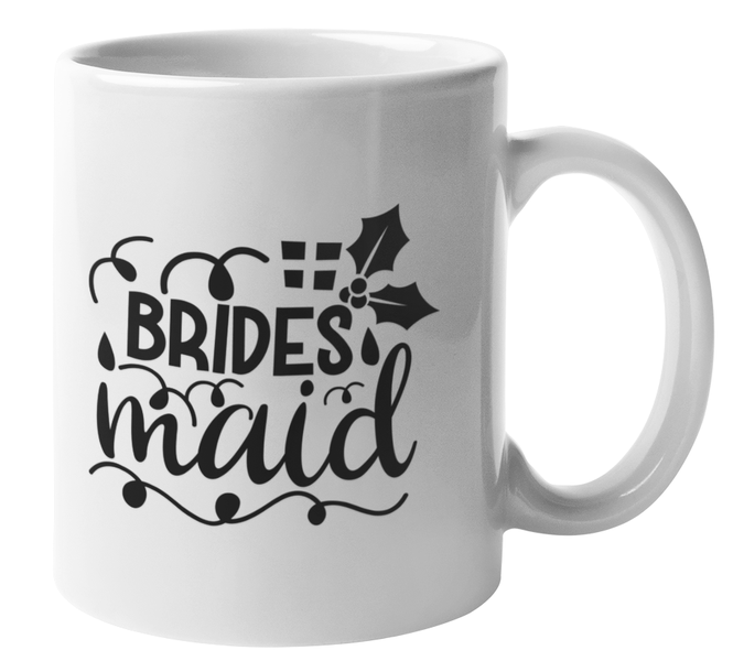 EverBride - Brides Maid Coffee Mug