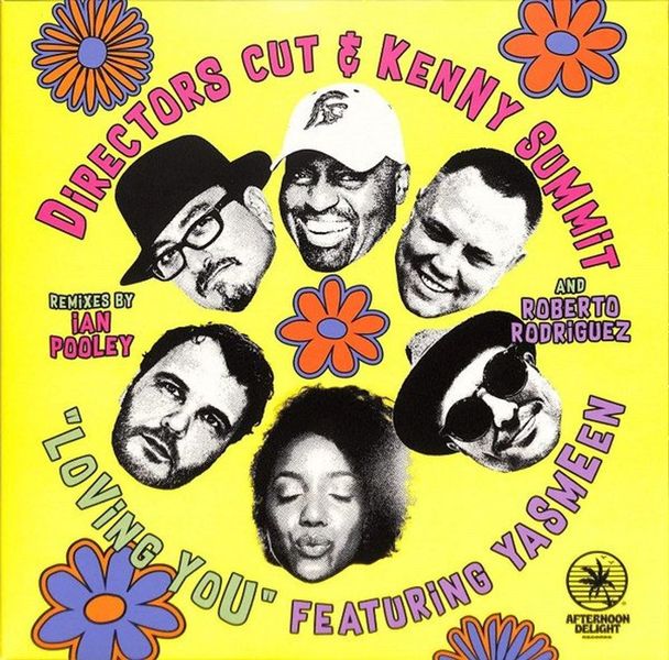 Director's Cut &amp; Kenny Summit feat. Yasmeen - Loving You (Remixes)