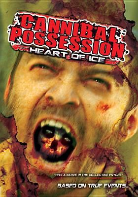 Cannibal Possession: Heart Of Ice image