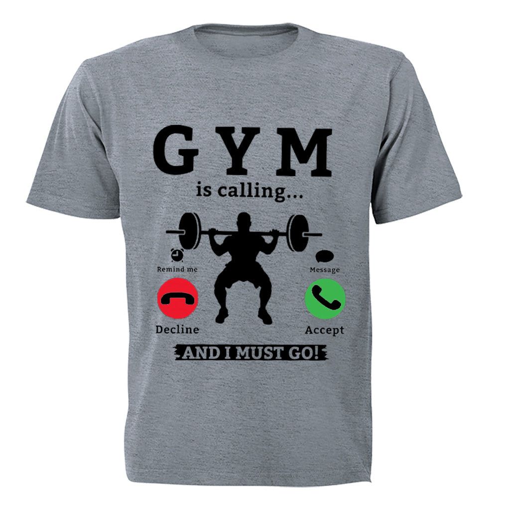 Gym Is Calling Adults T Shirt Shop Today Get It Tomorrow 