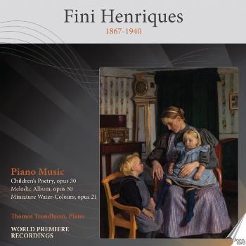 Fini Henriques: Piano Music (CD / Album)
