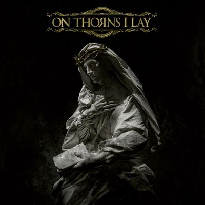 On thorns I lay (Vinyl / 12" Album)