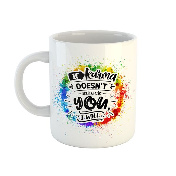Mug Antisocial - If Karma Doesn't Smack You