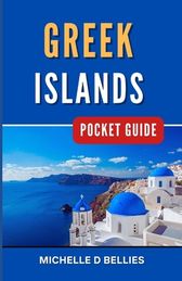 Greek Islands Pocket Guide: Aegean Adventures, Unveiling Greece's Island Charms.  Shop Today 