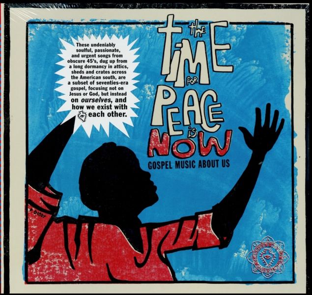 The Time for Peace Is Now (Vinyl / 12" Album)
