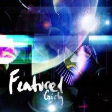 Girly (CD / Album Digipak)