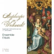 Ensemble Fama: Augsburger Weihnacht (CD / Album)