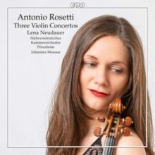 Antonio Rosetti: Three Violin Concertos (CD / Album)