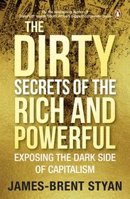 The Dirty Secrets of the Rich and Powerful Shop Today. Get it