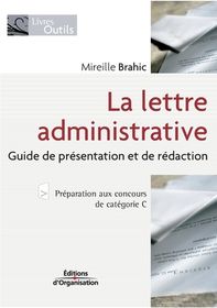 La Lettre Administrative Guide De Pr Sentation Et De R Daction Buy Online In South Africa