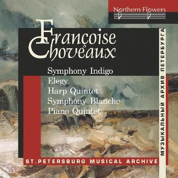 Françoise Choveaux: Symphony Indigo/Elegy for Cello/... (CD / Album)