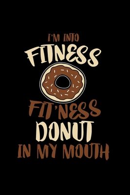 Fitness donut in my mouth: 6x9 Low Carb - dotgrid - dot grid paper - notebook - notes