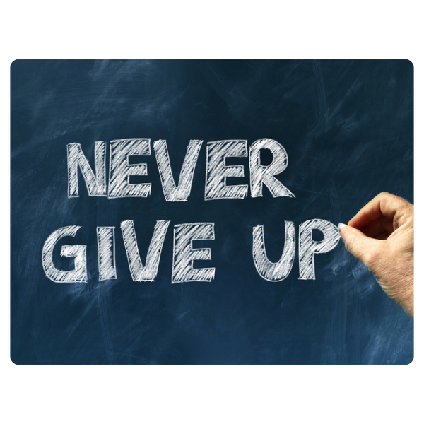 Never Give Up Board Writting Mouse Pad