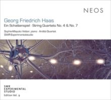 Georg Friedrich Haas: Ein Schattenspiel/String Quartets No. 4... (CD / Album)