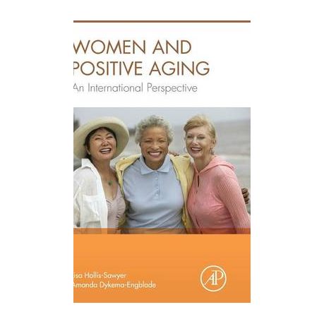 Women and Positive Aging : An International Perspective